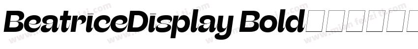 BeatriceDisplay Bold字体转换